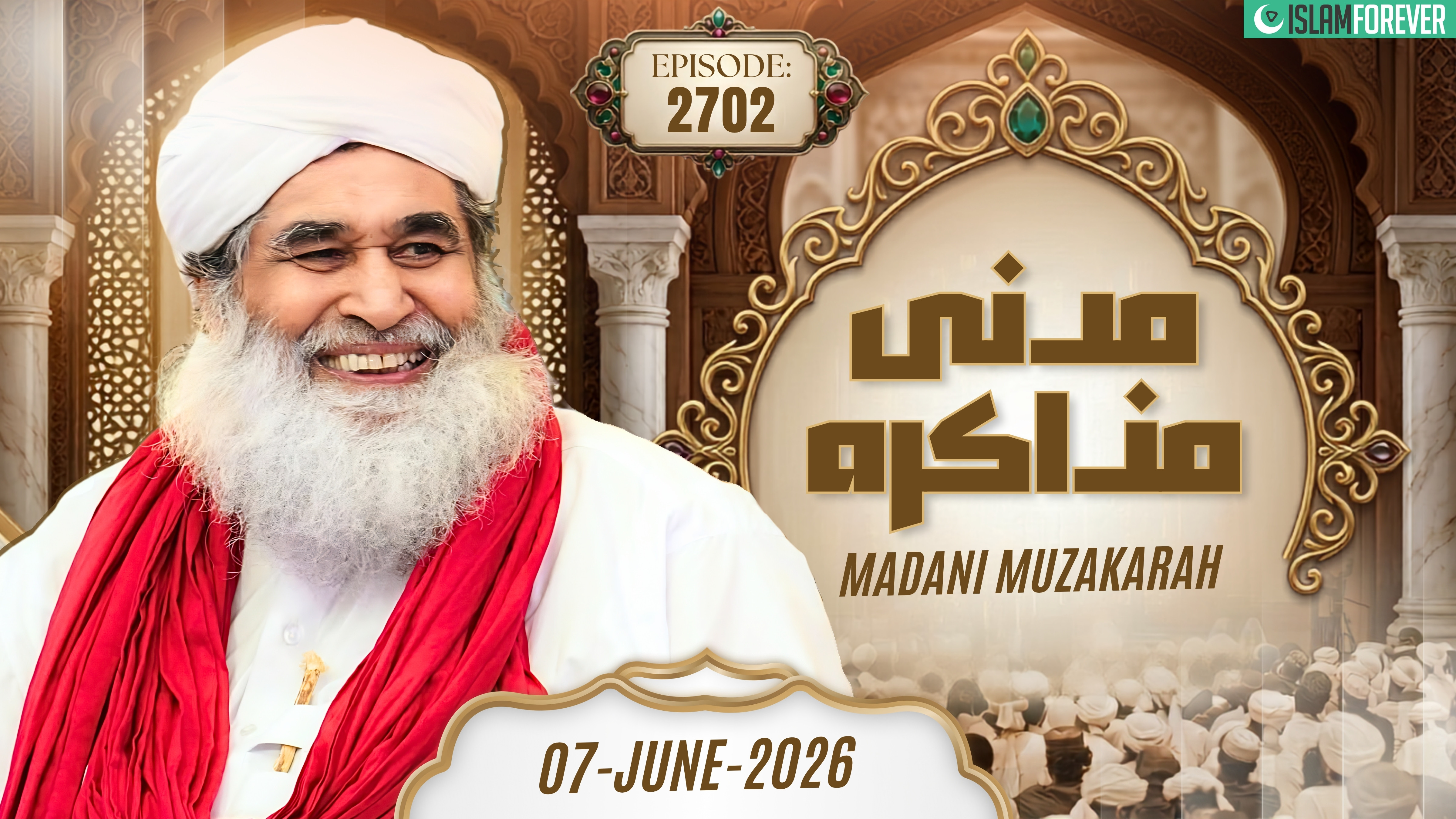 Live Madani Muzakarah Ep 2702 | Maulana Ilyas Attar Qadri | Dawateislami